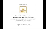 Thursday-February-13-2020-Headlines-Marijuana-Today-Daily-News